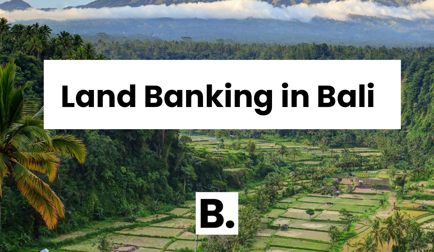 land banking in bali